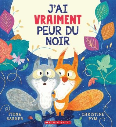 Livre - J’ai vraiment peur du noir
