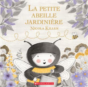 Livre - La petite abeille jardinière